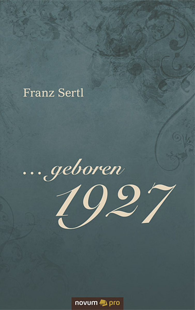 

... geboren 1927