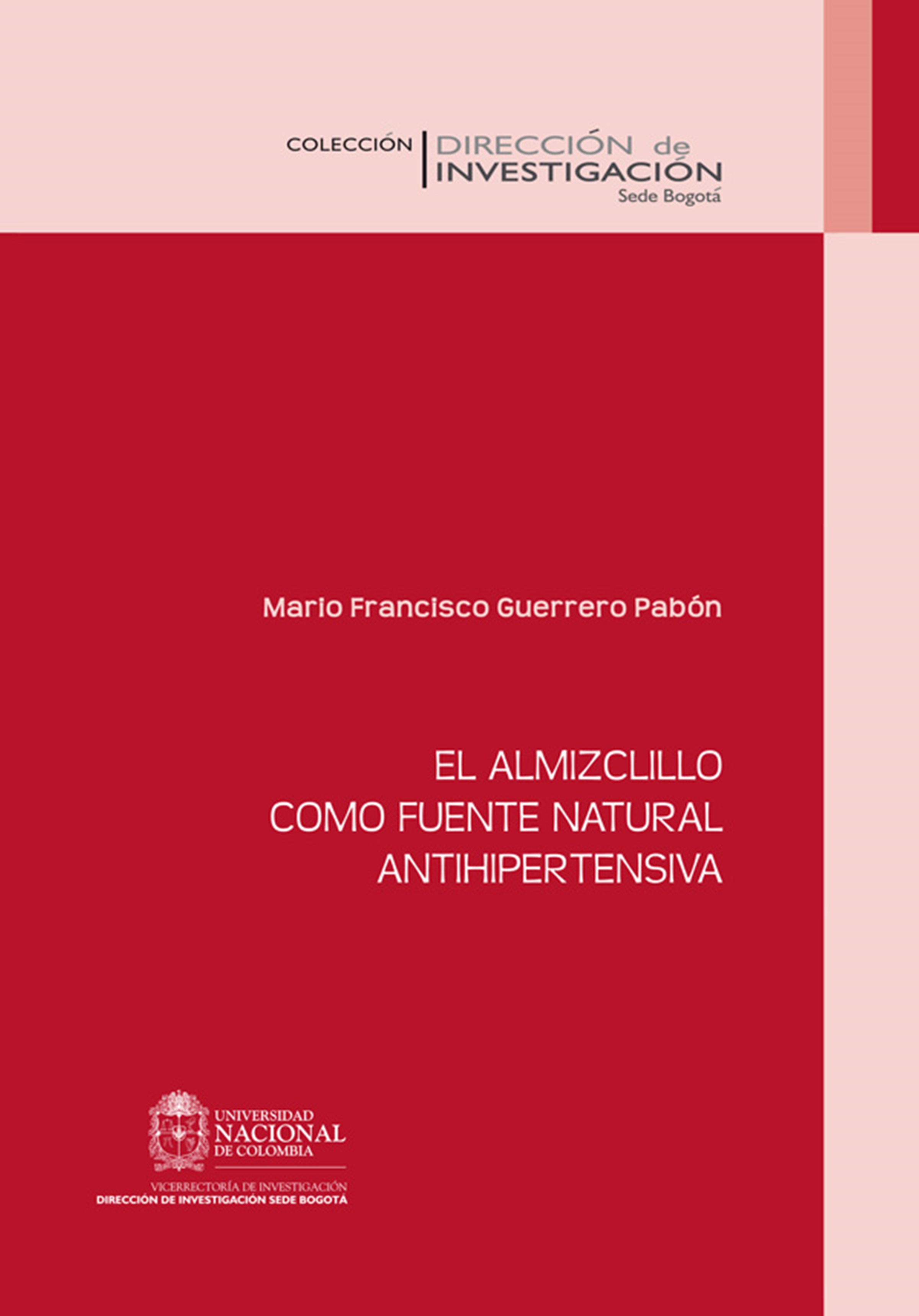 

El almizclillo como fuente natural antihipertensiva
