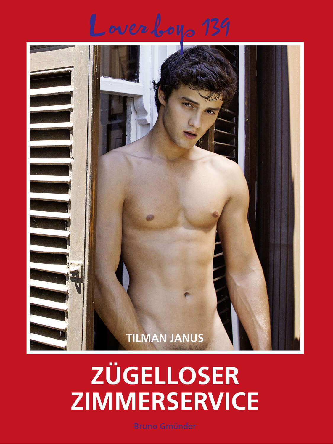 

Loverboys 139: Zügelloser Zimmerservice