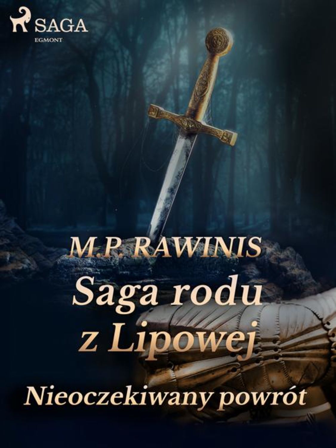 Saga rodu z Lipowej: Nieoczekiwany powrót