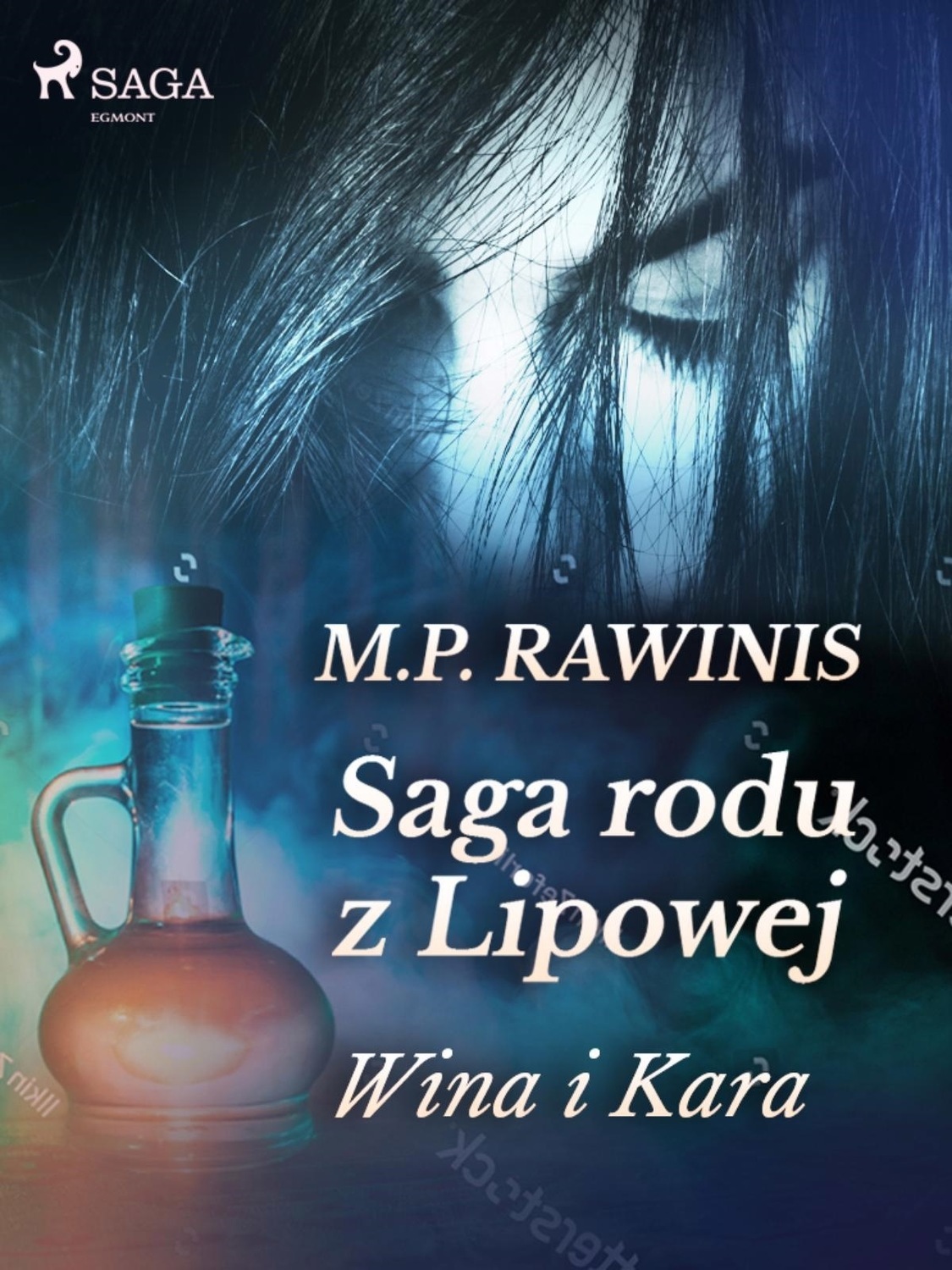 Saga rodu z Lipowej: Wina i kara