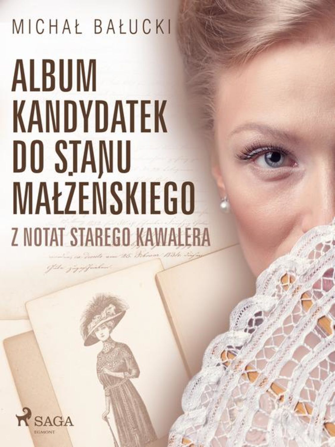 Album kandydatek do stanu małżeńskiego. Z notat starego kawalera