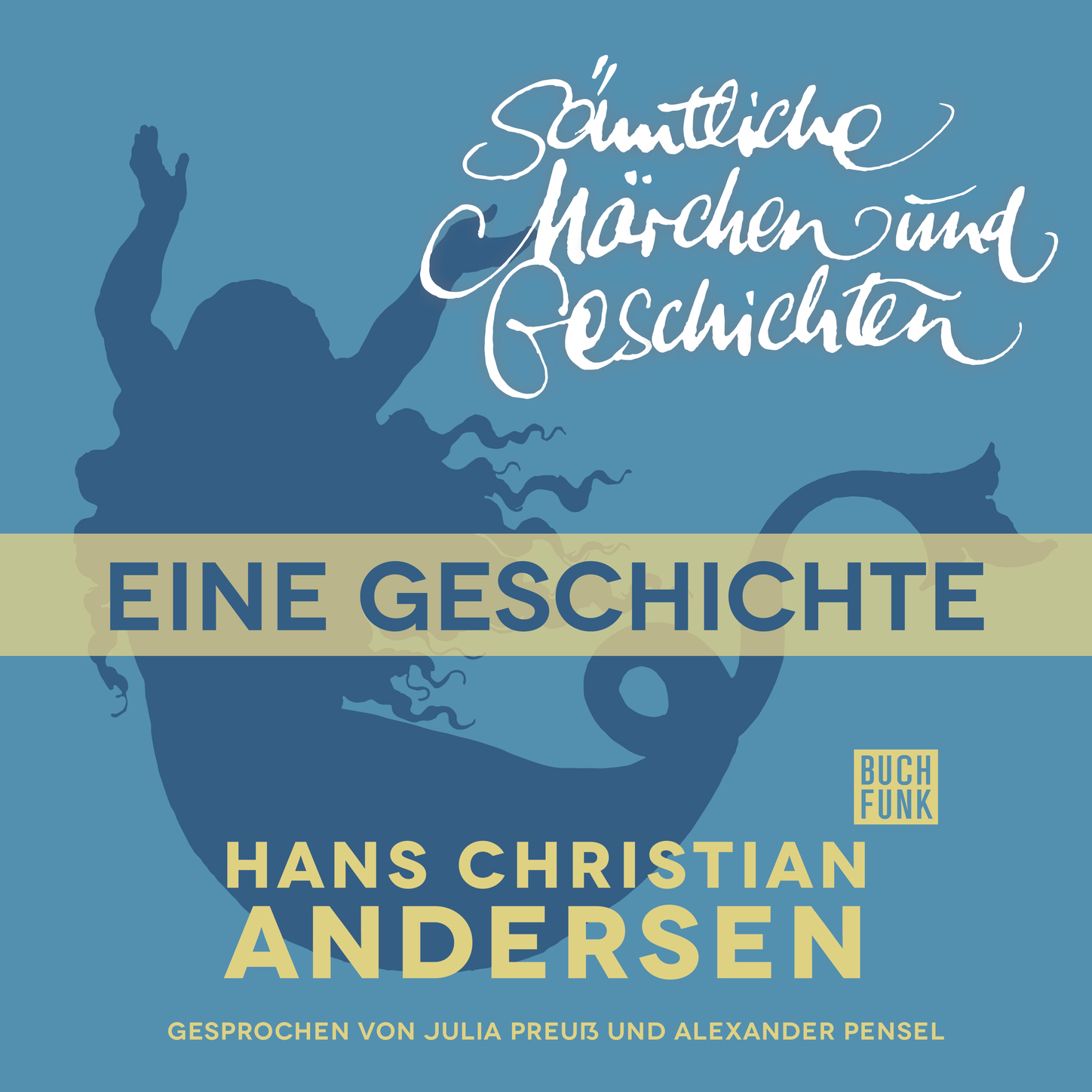 Hans Christian Andersen H. C. Andersen: Sämtliche Märchen und Geschichten, Eine Geschichte andersen h c rdr little mermaid isbn 978 1 4095 5590 2