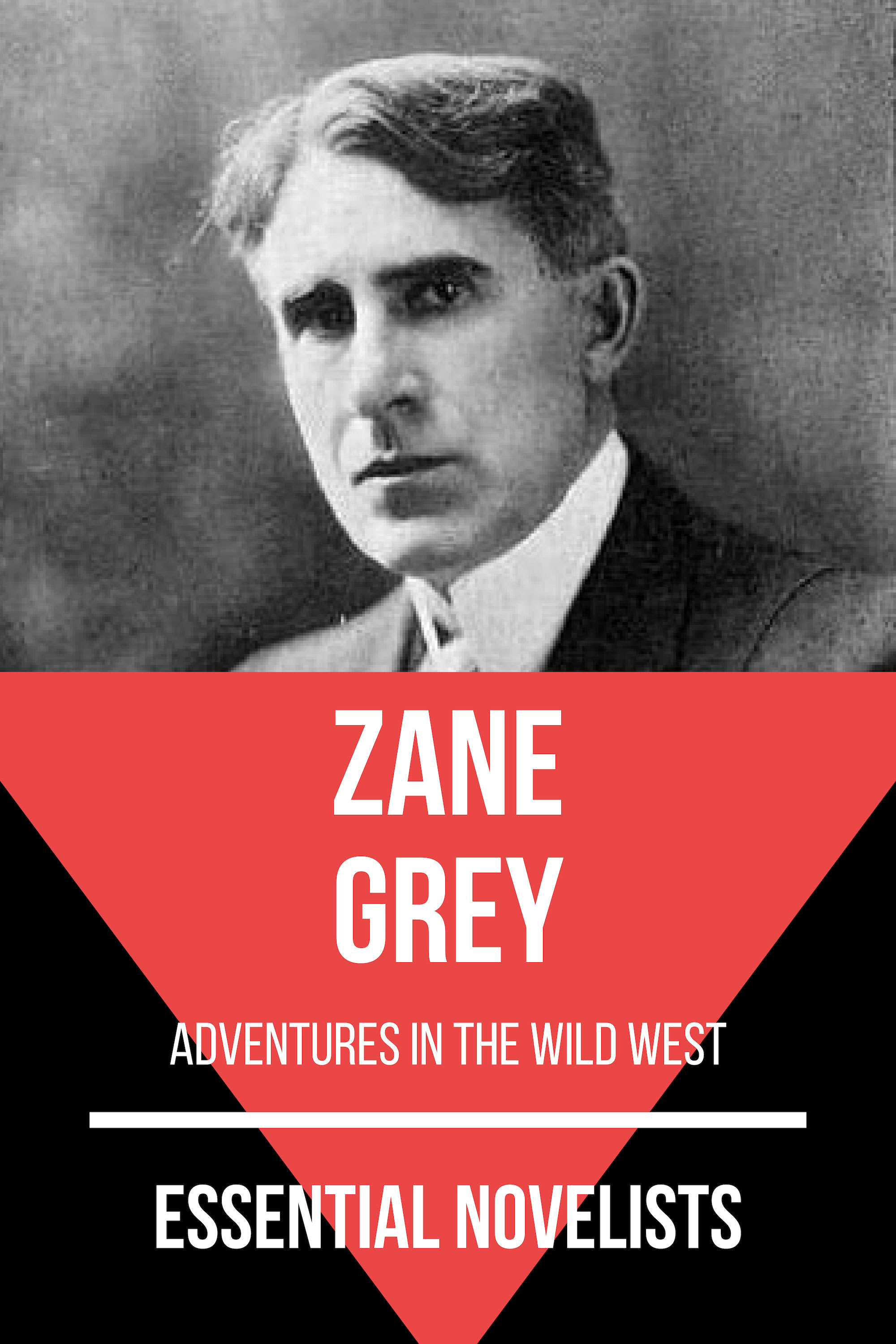 Essential Novelists - Zane Grey