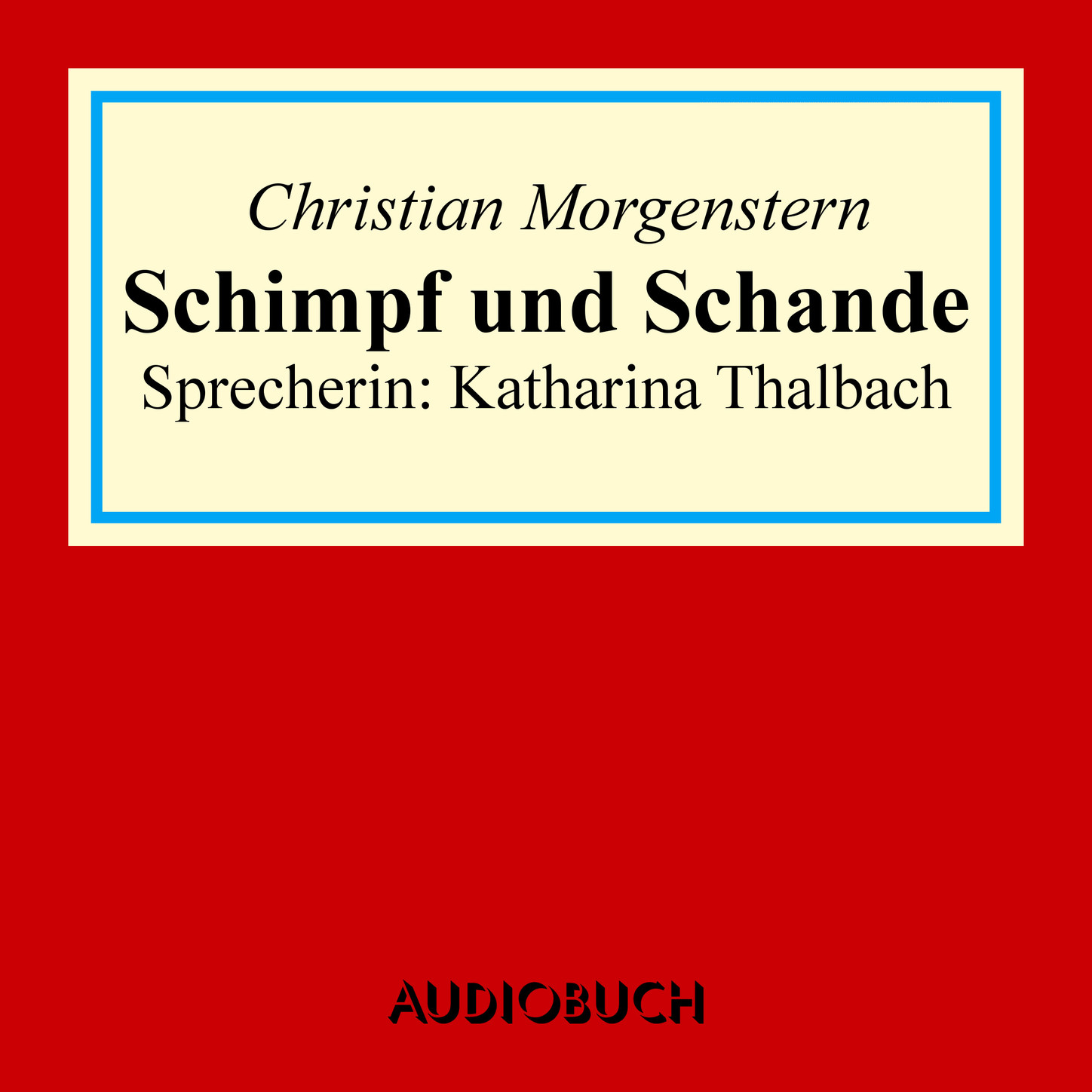 Schimpf und Schande