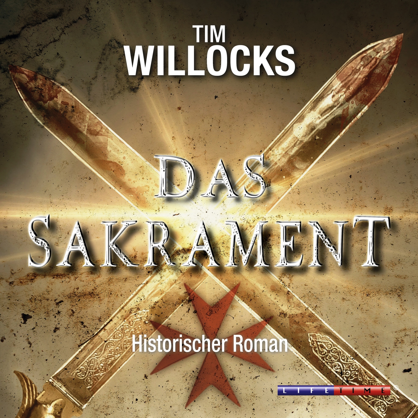 Das Sakrament (Ungekürzt)