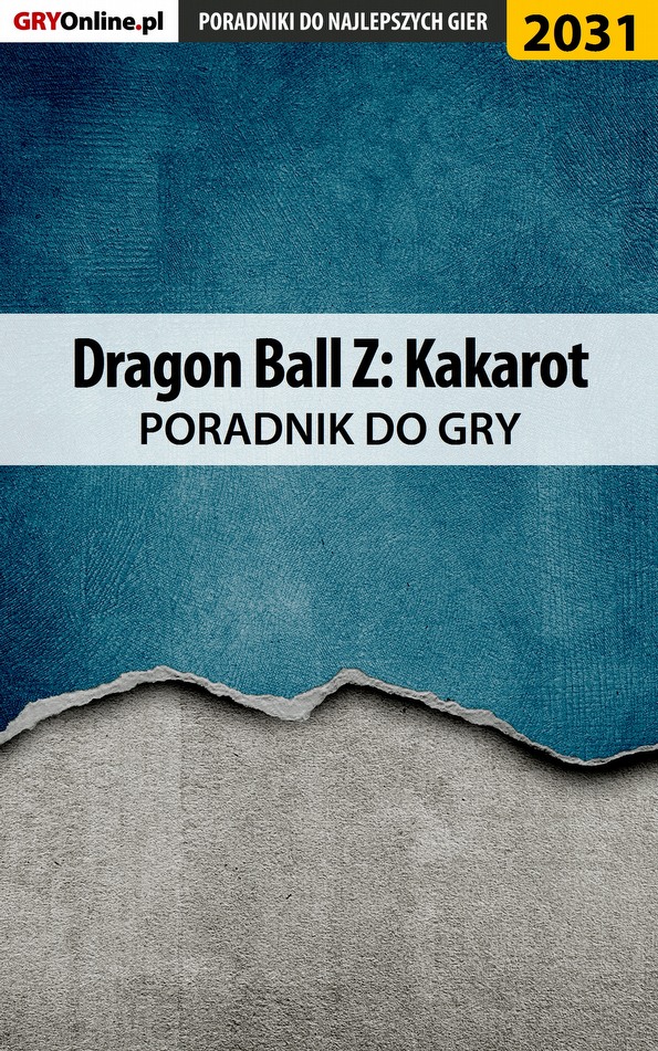Книга Poradniki do gier Dragon Ball Z Kakarot созданная Natalia Fras «N.Tenn», Grzegorz Misztal «Alban3k» может относится к жанру компьютерная справочная литература, программы. Стоимость электронной книги Dragon Ball Z Kakarot с идентификатором 57200346 составляет 130.77 руб.
