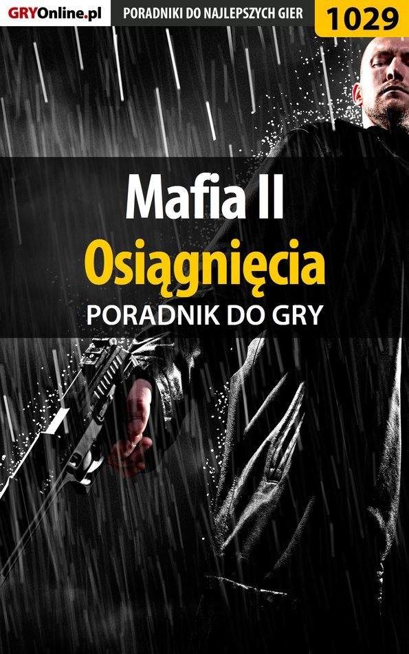 Книга Poradniki do gier Mafia II созданная Jacek Hałas «Stranger» может относится к жанру компьютерная справочная литература, программы. Стоимость электронной книги Mafia II с идентификатором 57202741 составляет 130.77 руб.