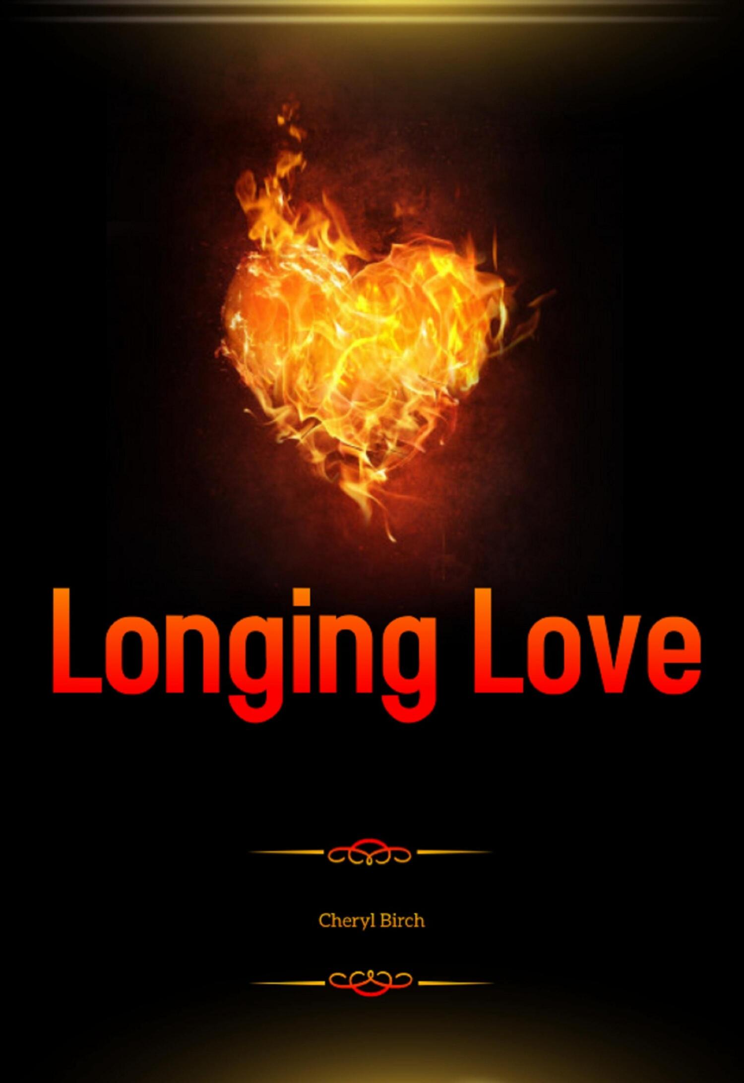 Longing Love, Cheryl Birch – скачать книгу fb2, epub, pdf на ЛитРес