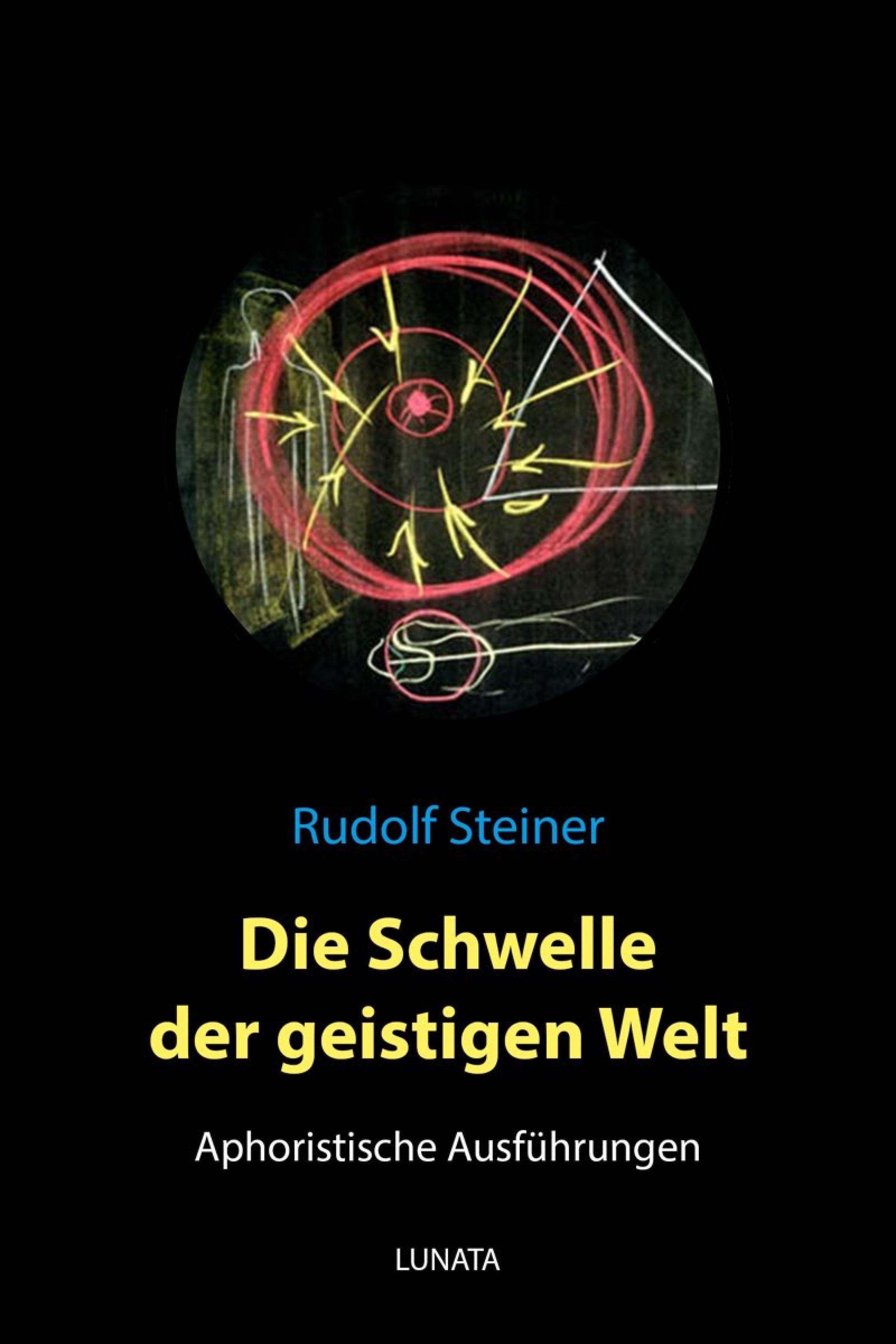 Отзывы о книге «Die Schwelle der geistigen Welt – Aphoristische  Ausführungen», рецензии на книгу Rudolf Steiner, рейтинг в библиотеке ЛитРес