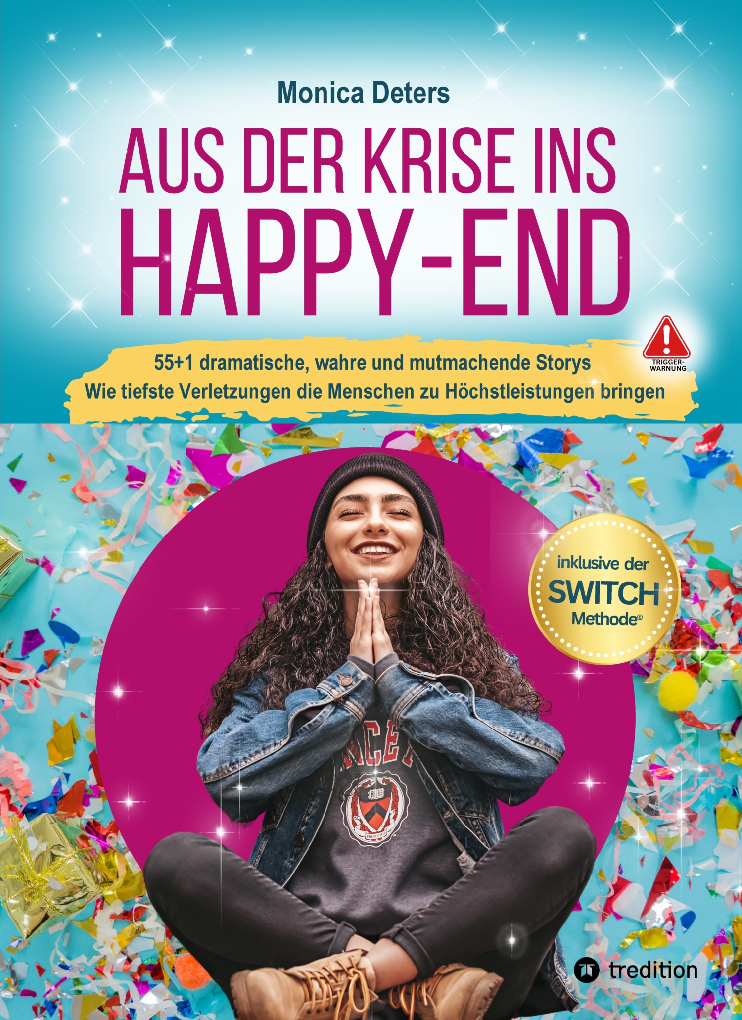 AUS DER KRISE INS HAPPY-END, Monica Deters – читать онлайн на ЛитРес