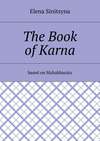 The Book of Karna. Based on Mahabharata