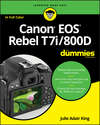 Canon EOS Rebel T7i/800D For Dummies