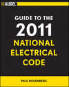 Audel Guide to the 2011 National Electrical Code. All New Edition