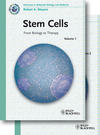 Stem Cells. From Biology to Therapy