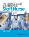 The Essential Guide to Becoming a Staff Nurse