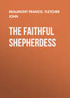 The Faithful Shepherdess