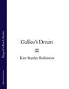 Galileo’s Dream