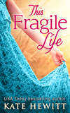This Fragile Life