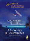 On Wings Of Deliverance