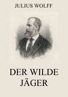 Der wilde Jäger