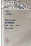 Praktische Phonetik der deutschen Sprache