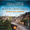 Death on a Moonlit Night - Cherringham - A Cosy Crime Series: Mystery Shorts 26 (Unabridged)