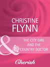 The City Girl and the Country Doctor