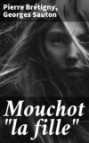 Mouchot "la fille"