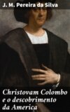 Christovam Colombo e o descobrimento da America