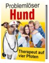 Problemlöser Hund