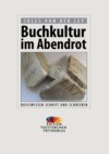 Buchkultur im Abendrot