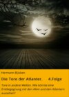 Die Tore der Atlanter. 4.Folge