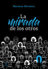 La mirada de los otros