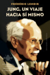 Jung, un viaje hacia sí mismo