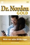 Dr. Norden Gold 83 – Arztroman