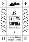 AS CVLTVS SOPHIA