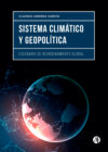 Sistema climático y geopolítica
