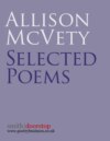 Allison McVety: Selected Poems
