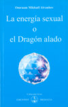 La energía sexual o el Dragón alado
