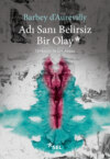 Adı Sanı Belirsiz Bir Olay