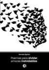 Poemas para olvidar amores inolvidables