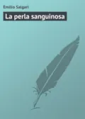 La perla sanguinosa - Emilio Salgari