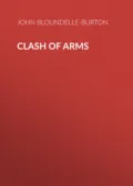 Clash of Arms - John Bloundelle-Burton