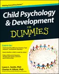 Child Psychology and Development For Dummies - Laura Smith L.