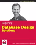 Beginning Database Design Solutions - Rod  Stephens