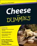 Cheese For Dummies - Laurel  Miller