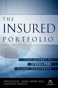 The Insured Portfolio. Your Gateway to Stress-Free Global Investments - Erika  Nolan