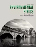 Environmental Ethics - Michael  Boylan