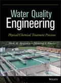 Water Quality Engineering. Physical / Chemical Treatment Processes - Lawler Desmond F.